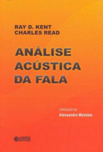 Análise Acústica Da Fala, De Read, Charles. Editora Cortez, Capa Mole, Edição 1ª Edição - 2015 Em Português