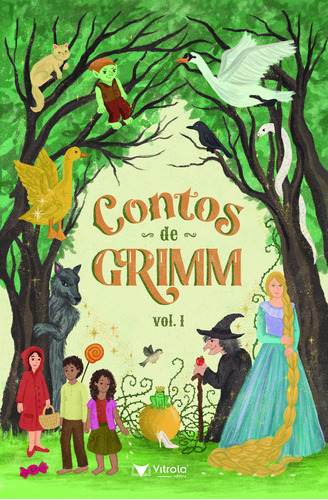 Livro Contos De Grimm (volume 1), De Irmãos Grimm  (), Vitor Manfio (), Luisa De Santis (), Ligia Camolesi (capista). Editora Vitrola, Capa Mole, Edição 1 Em Português, 2022