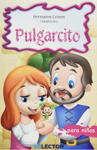 Libro: Pulgarcito (spanish Edition)