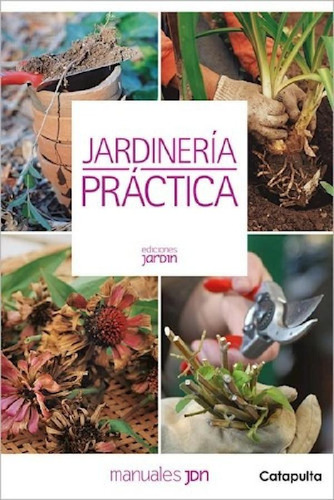 Libro - Jardineria Practica (manuales Jdn) (rustica) - Cane