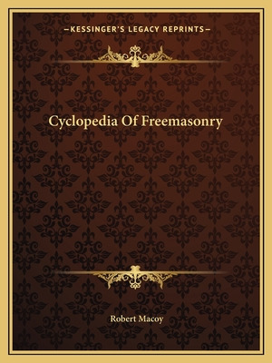 Libro Cyclopedia Of Freemasonry - Macoy, Robert