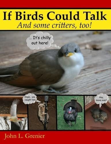 Libro: En Inglés ¡si Los Pájaros Hablaran Y Algunos Bichos T