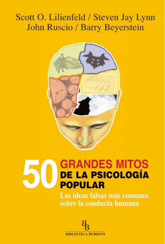 Libro 50 Grandes Mitos De La Psicología Popular