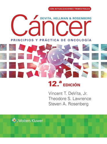 Devita Cáncer Principios Y Práctica En Oncología 12ed
