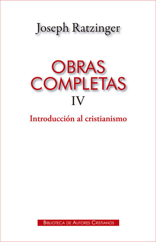 Obras Completas Tomo Iv Joseph Ratzinger Intr.cristianism...