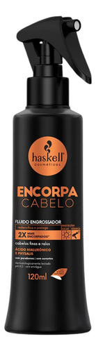 Kit Haskell Encorpa Cabelo Sh Cond 300ml + 3 Itens Flex