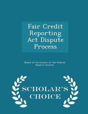 Libro Fair Credit Reporting Act Dispute Process - Scholar...