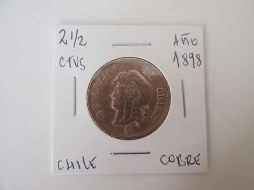 Antigua Moneda Chile 2 1/ 2 Centavos Año 1898 De Cobre