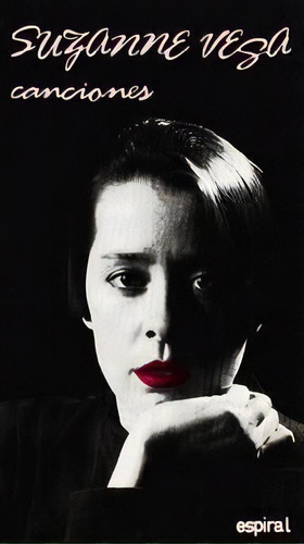 Canciones De Suzanne Vega, De Vega, Suzanne., Vol. 1. Editorial Editorial Fundamentos, Tapa Blanda En Español