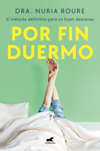 Libro: Por Fin Duermo. Roure, Dra. Nuria. Vergara