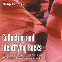 Libro Collecting And Identifying Rocks - Geology Books Fo...