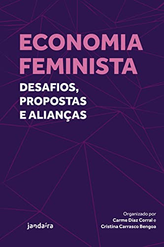 Libro Economia Feminista Desafios Propostas E Alianças De Cr