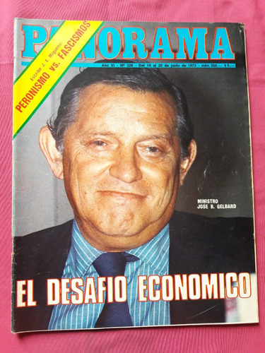 Revista Panorama Nº 320 Año 1973 - Peronismo Vs Fascismos