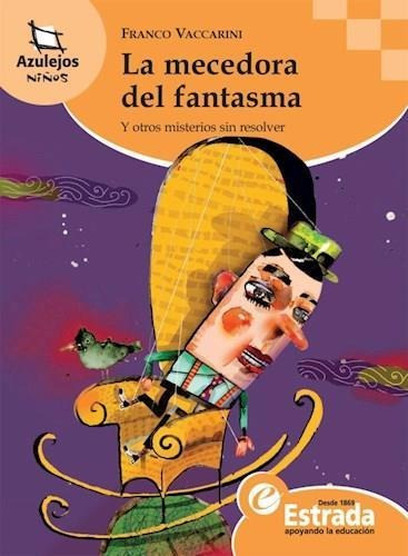 Mecedora Del Fantasma, La