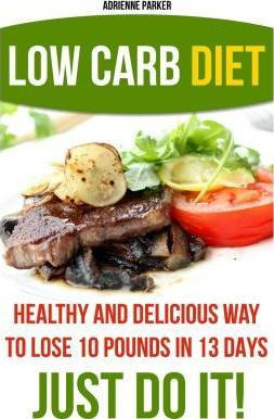 Libro Low Carb Diet - Adrienne Parker