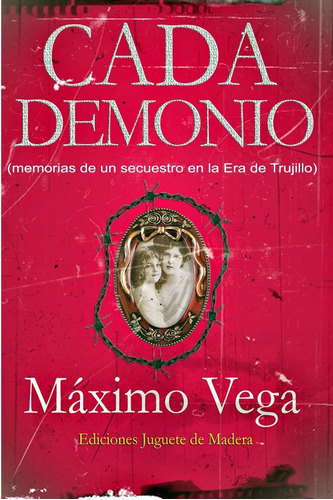 Libro: Cada Demonio: Novela Negra (edición Española)