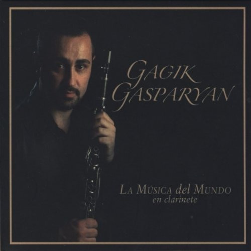 Gagik Gasparyan La Musica Del Mundo En Clarine Cd Nuevo