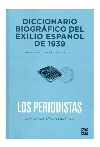 España | Diccionario Biográfico Del Exilio Español De 193