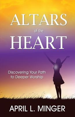 Libro Altars Of The Heart: Discovering Your Path To Deepe...