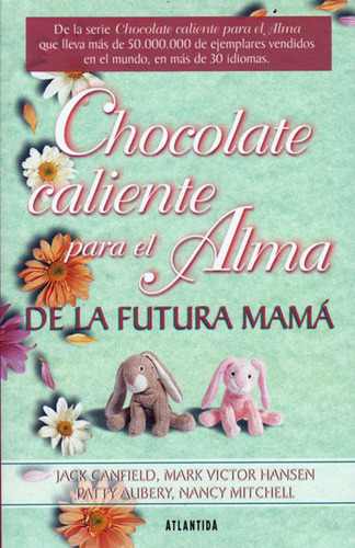 Chocolate Caliente Para El Alma De La Futura Mamá