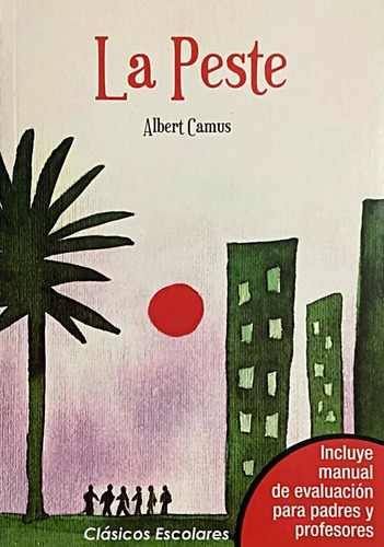 La Peste / Albert Camus