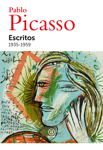 Libro Escritos 1935-1959 - Ruiz Picasso, Pablo