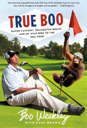 True Boo, De Boo Weekley. Editorial St Martins Press 3pl, Tapa Blanda En Inglés
