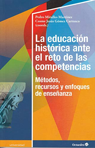 La Educacion Historica Ante El Reto De Las Competencias - Go