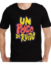 Comprar Remera Un Poco Ruido Cumbia Stream Zapada Pinky Dj Pipo Damo