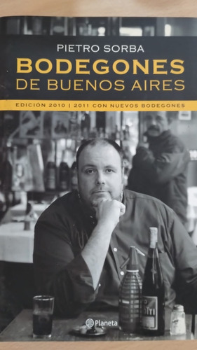 Bodegones De Buenos Aires De Pietro Sorba