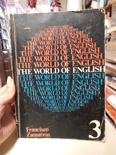 The World Of English 3- Francisco Zamarrón