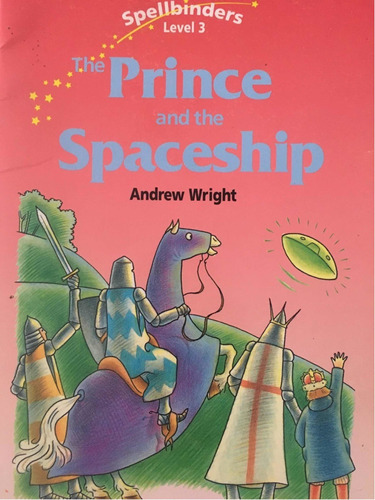 The Prince And The Spaceship, Andrew Wright, Oxford Lev3