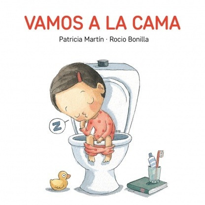 ** Vamos A La Cama ** Patricia Marin Rocio Bonilla