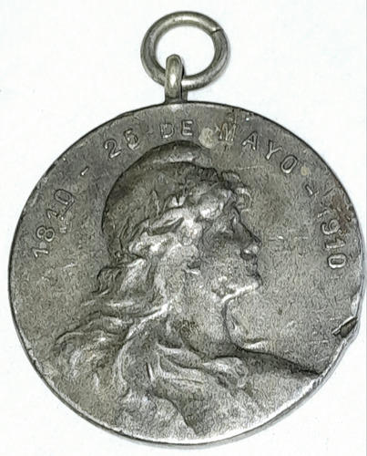 Medalla Centenario 25 De Mayo 1810 1910 Partido Pellegrini