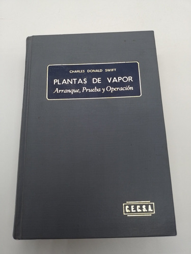 Libro Plantas De Vapor Arranque Prueba Y Operación Swift