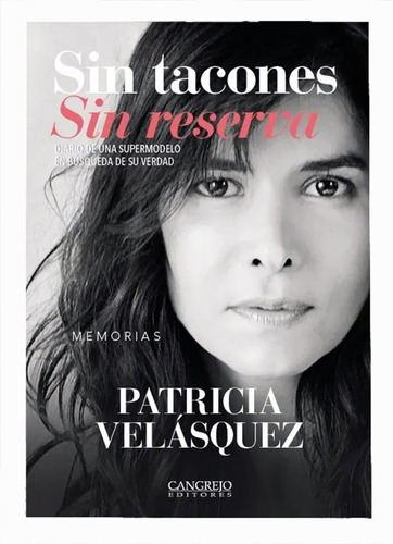 Sin Tacones Sin Reservas  Patricia Velasquez