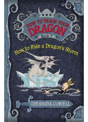 How To Ride A Dragon's Storm  - How To Train Your Dragon