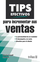 Comprar Tips Efectivos Para Incrementar Ventas Editorial Trillas