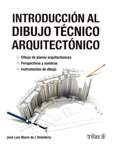 Introduccion Al Dibujo Tecnico Arquitectonico