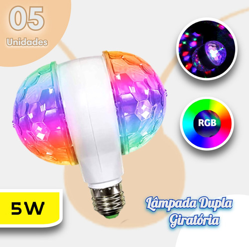 5 Lâmpada Dupla Led Globo Colorido Giratório Discoteca Festa