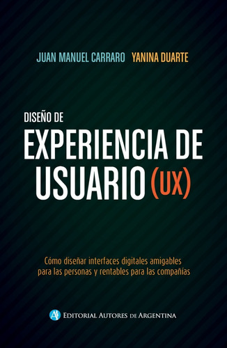 Imagen 1 de 3 de Diseño De Experiencia De Usuario (ux) Juan Manuel Carraro