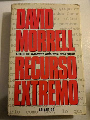 Recurso Extremo David Morrel Ed Atlantida /en Belgrano