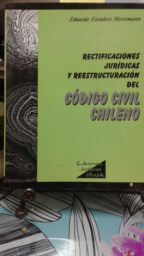 Rectificaciones Jurídicas Y Reestructuración... // Escudero