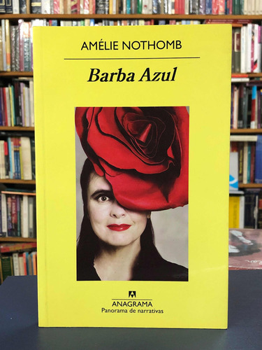 Barba Azul - Amélie Nothomb - Anagrama