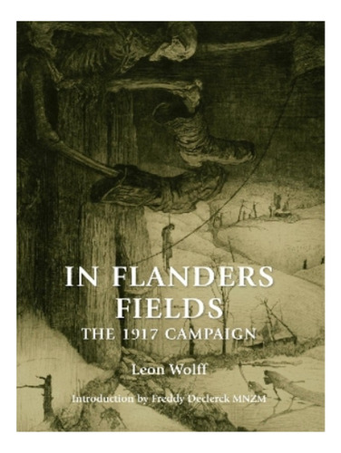 In Flanders Fields - Leon Wolff. Eb19