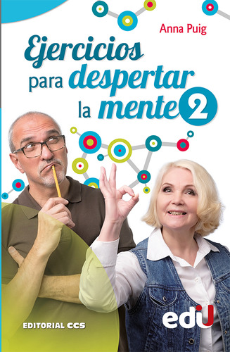 Ejercicios Para Despertar La Mente: 2, De Anna Puig. Editorial Ediciones De La U, Tapa Blanda, Edición 2023 En Español