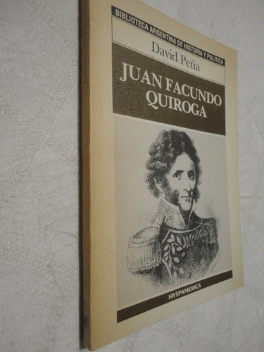 Juan Francisco Quiroga - David Peña - Hyspamerica