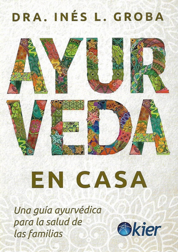 Libro Ayurveda En Casa