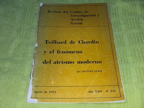 Teilhard De Chardin Y El Fenómeno Del Ateísmo Moderno 1975