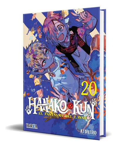 Libro Hanako-kun Vol.20 [  Aida Iro ] Original, De Aidairo. Editorial Editorial Ivrea, Tapa Blanda En Español, 2024